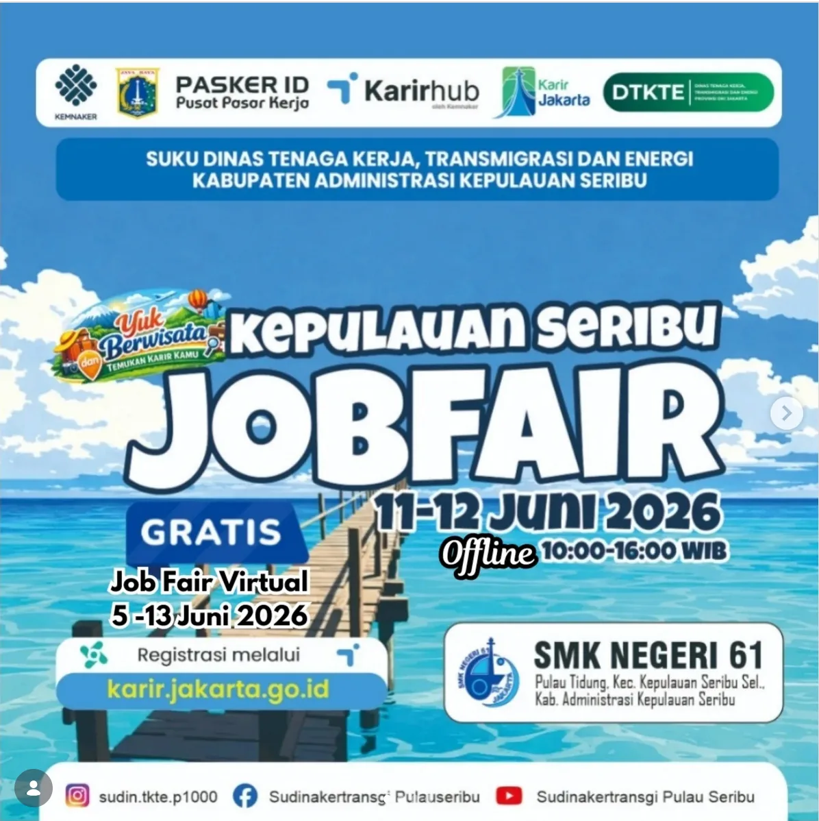 Job Fair Kabupaten Klaten 2026 (Suku Dinas TKTE Wilayah Kepulauan Seribu) : 10-11 Juni 2026